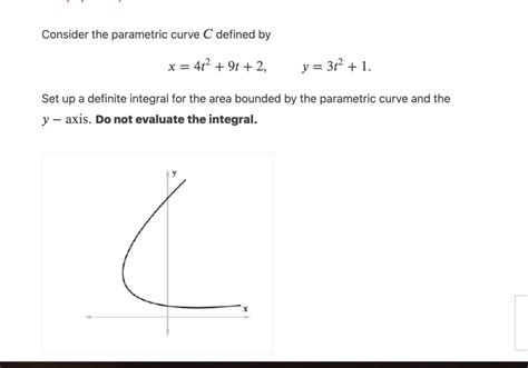 Solved Consider The Parametric Curve C Defined By