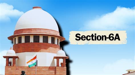 Supreme Court Reserves Judgment On Section A Of Citizenship Act In Assam