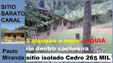 sítio 5 alqueires e meio casa em Juquiá por 265 mil YouTube