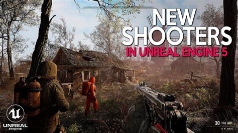 Best UNREAL ENGINE 5 Shooter Games With INSANE GRAPHICS Coming Out In