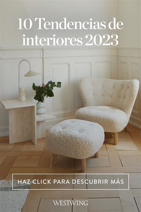 Las Tendencias De Decoraci N De Interiores Artofit