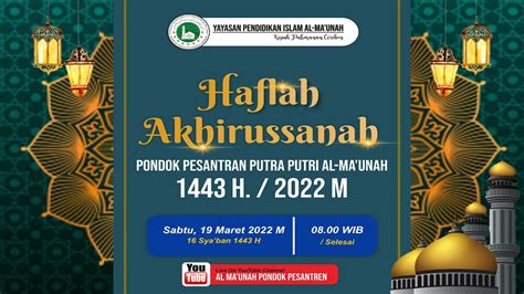 Live Streaming Malam Haflah Akhirussanah Ke Xv Ponpes Al Ma Unah