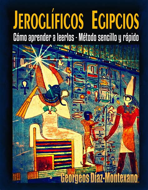 LIBRO CURSO ONLINE DE INTRODUCCIÓN A LOS JEROGLÍFICOS EGIPCIOS