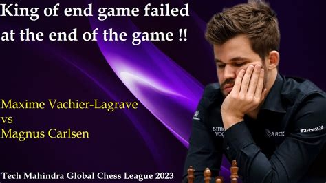 Maxime Vachier Lagrave Vs Magnus Carlsen Tech Mahindra Global Chess