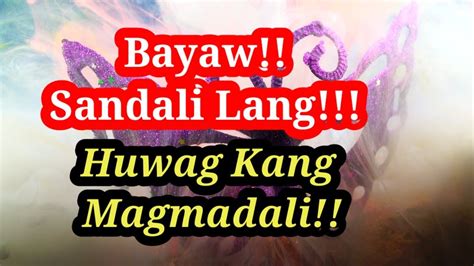 Bayaw Sandali Lang Huwag Kang Magmadali Youtube