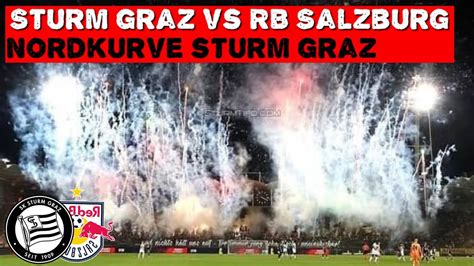 TOTAL CHAOS Sturm Graz Nordkurve Sturm Graz Vs RB Salzburg 2 2