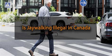 Is Jaywalking Illegal In Canada Injury Lawyer Of Edmonton