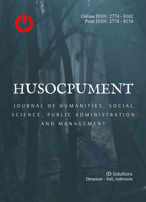 Journal Of Humanities Social Science Public Administration And