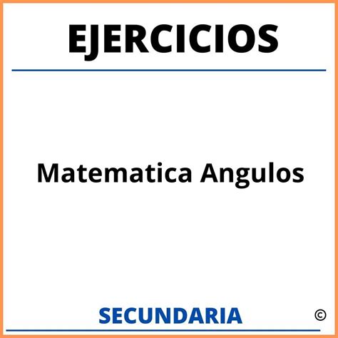 Ejercicios De Logica Matematica Para Secundaria Con Respuestas Y