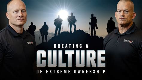 Creating a Culture of Extreme Ownership | Extreme Ownership Academy