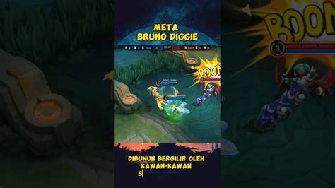 META BRUNO DIGGIE Mobilelegends Mlbb Shorts YouTube