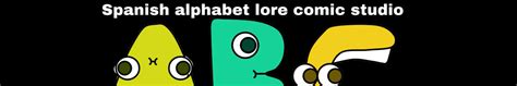 Spanish Alphabet Lore Comic Studio - make comics & memes with Spanish ...