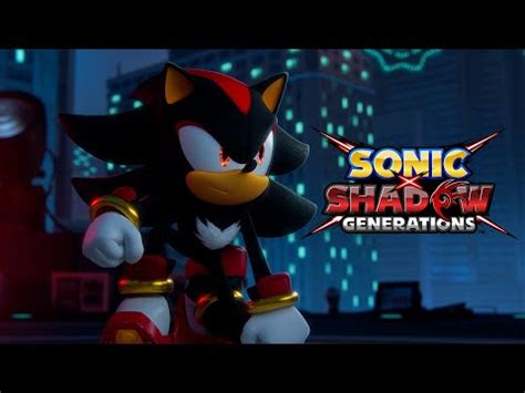 Sonic X Shadow Generations Nueva Aventura De Sonic Y Shadow Ya