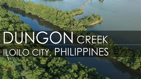 Dungon Creek Iloilo City Philippines 19 December 2019 YouTube