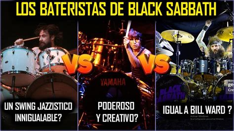 La Historia De Los Bateristas De Black Sabbath Bill Ward Vs Cozy