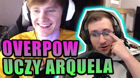 Overpow Uczy Arquela Funny Moments Youtube