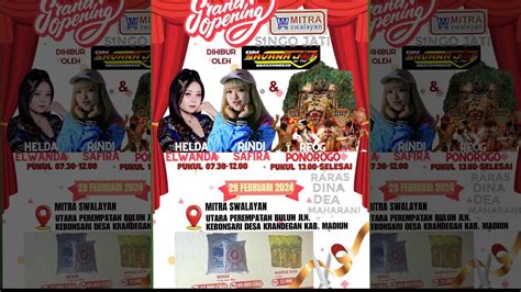 Live Grand Opening Mitra Swalayan Reog Ponorogo Singo Jati Slambur