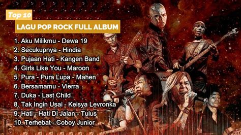 Lagu Pop Rock Indonesia Lagu Pop Rock Full Album Youtube