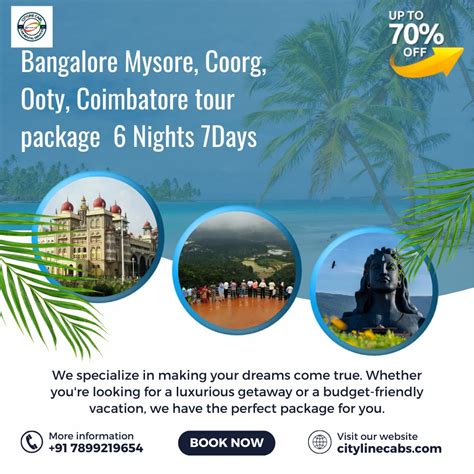 Budget Bangalore To Mysore Coorg Ooty Coimbatore Tour Package 6 Nights