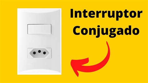 Interruptor Conjugado COMO INSTALAR TOMADA E INTERRUPTOR SIMPLES YouTube