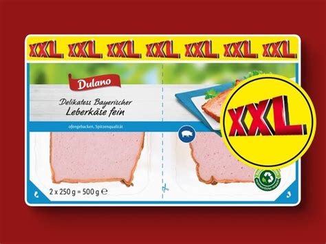 Dulano Delikatess Bayerischer Leberk Se Xxl G Von Lidl F R