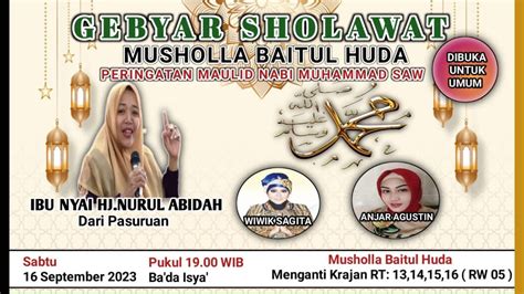 Live Gebyar Sholawat Musholla Baitul Huda Bersama Ibu Nyai Hj