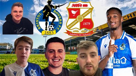 Bristol Rovers Vs Swindon Town Match Preview Ft Ollie Josh From