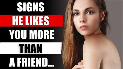 Signs He Likes You More Than A Friend Human Behaviour Psychology Facts Awesome Facts Youtube