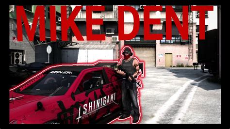 MIKE DENT 2 NAMELEZ Dovux Life Rp YouTube