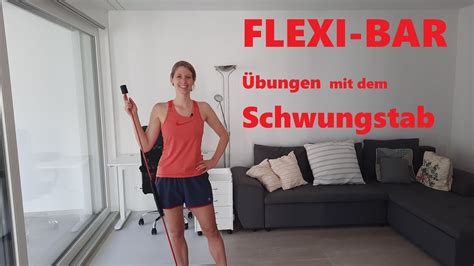 FLEXI BAR Übungen mit dem Schwungstab YouTube