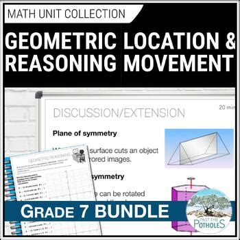 Location Movement AND Geometric Shapes 2 Unit Bundle Grade 7