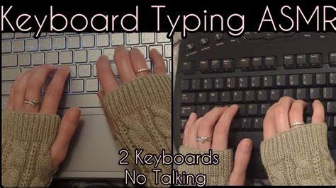 ASMR Keyboard Typing Relaxing Soothing Triggers On 2 Boards NO