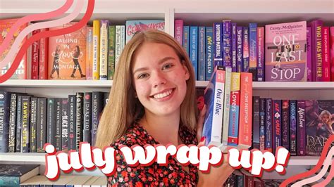 July Wrap Up YouTube