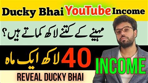 Ducky Bhai Monthly Income From YouTube Ducky Bhai Youtube Income