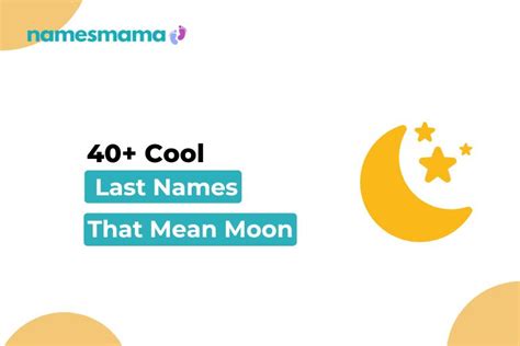 40 Cool Last Names That Mean Moon Names Mama