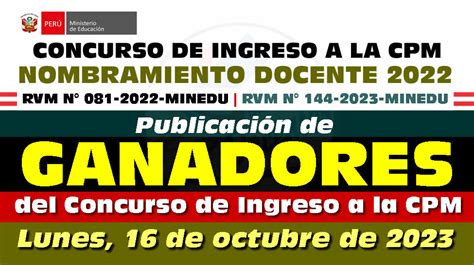 Nombramiento Docente PublicaciÓn De Ganadores Del Concurso De Ingreso A La Cpm Lunes 16 De