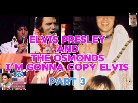 Elvis Presley With Donny Osmond Im Gonna Copy Elvis Part 3 YouTube