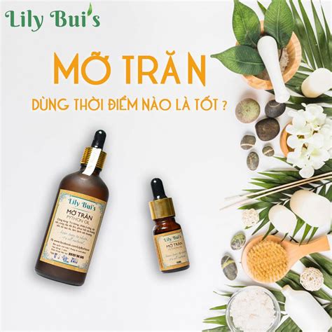 Lilys House MỠ TrĂn DÙng ThỜi ĐiỂm NÀo LÀ TỐt⁉️ Nếu Các Nhà Sản Xuất