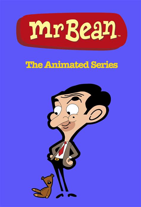 Mr Bean The Animated Series Tv Series 2002 2019 Posters — The