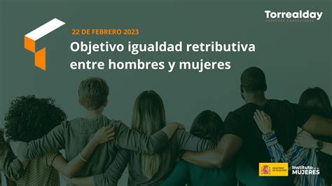 Jornada Objetivo Igualdad Retributiva Entre Hombres Y Mujeres Torrealday