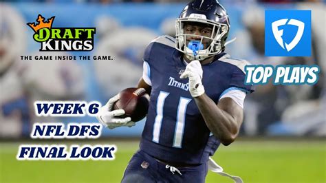 Draftkings Fanduel Week 6 Nfl Final Look Youtube