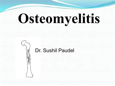 Solution Osteomyelitis Ppt Studypool