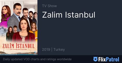 Zalim Istanbul Similar Tv Shows Flixpatrol