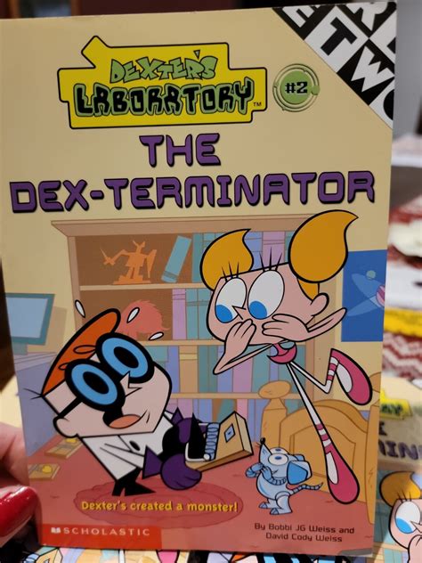 NEW Dexter's Lab. Chapter Book Ser.: #2 The Dex-Terminator by Weiss (PB