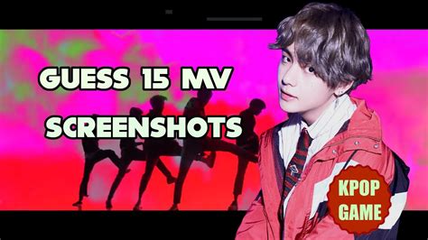 KPOP GAME Guess 15 KPOP MV Screenshots 17 YouTube