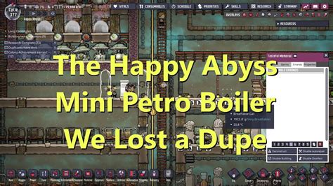 Happy Abyss Ep 10 Leaky Oil Petroleum Boiler The Loss Of A Dupe In