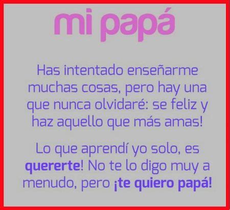 Poemas Cortos Para Papa De Su Hija Unica Frases Hoy Mensajes Para