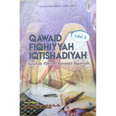 Qawaid Fiqhiyyah Iqtishadiyah Kaidah Fiqh Hukum Ekonomi Syariah Ahmad