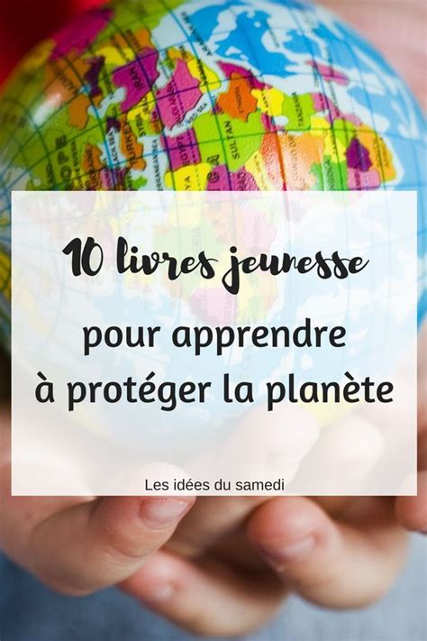 10 livres pour sensibiliser les enfants à la préservation de la nature