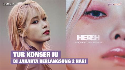 Catat Tanggal Dan Lokasinya Iu Bakal Gelar Tur Konser H E R Di Jakarta